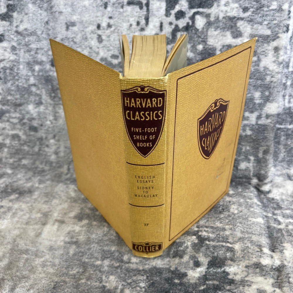 Harvard Classics Vol 27 English Essays Sidney to Macaulay Collier Scholarcore